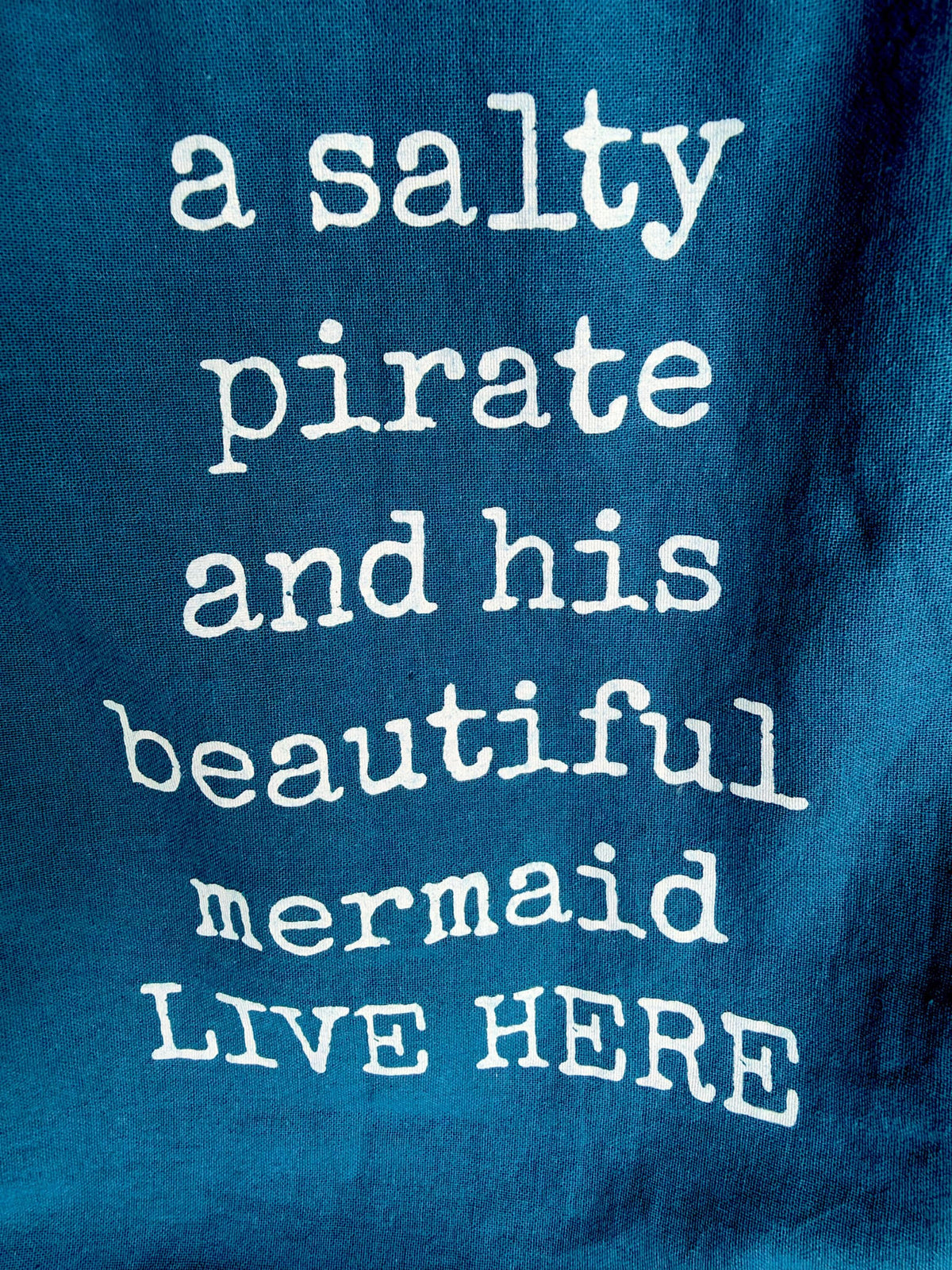 Salty Pirate and His Mermaid , Cotton Tea Towel Coastal Kitchen Décor Gift