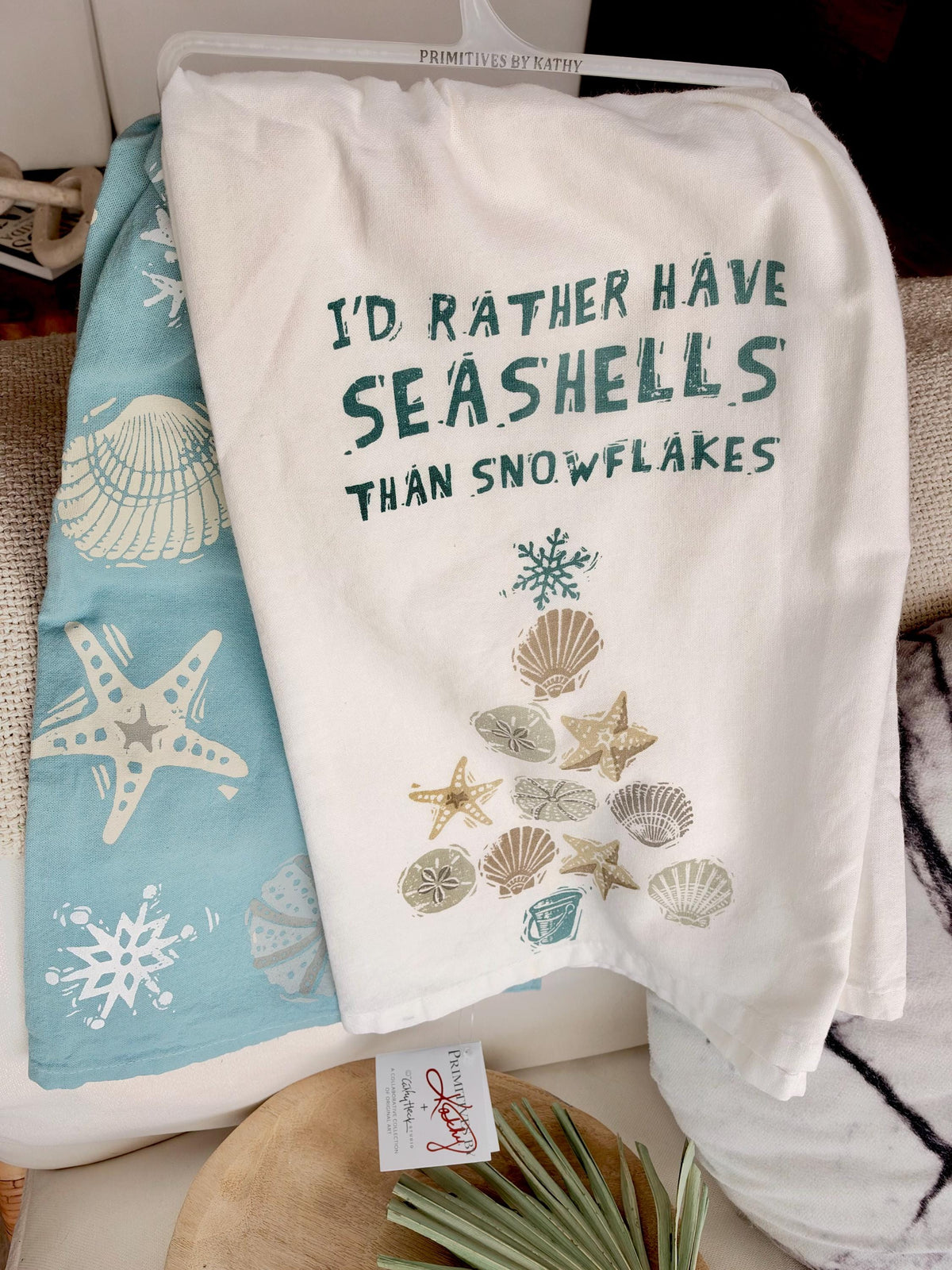 I'd Rather Have Seashells Then Snowflakes, Set of 2 Cotton Tea Towel Coastal Kitchen Décor Gift